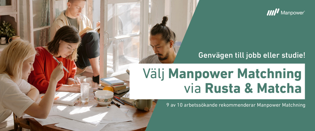 Välj Manpower Matchning - genvägen till jobb eller studier!