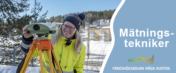 Ett fritt och välbetalt yrke. Studera mätningstekniker på distans redan i höst.