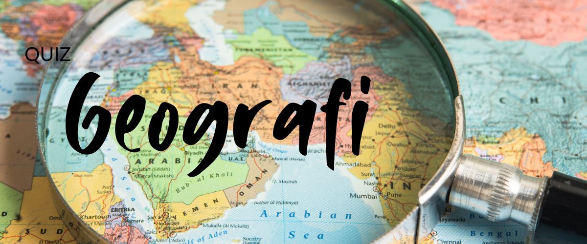 Quiz: Geografi