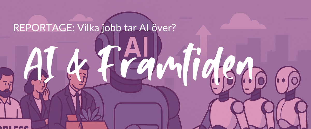 Från förlorare till framtidens stjärnor – AI:n ritar om arbetsmarknaden