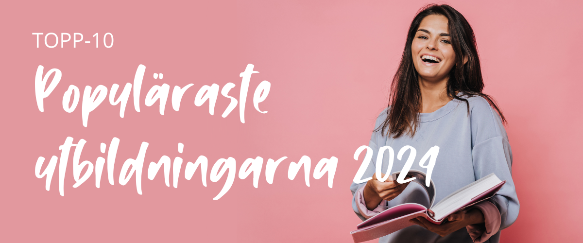 Topp-10 populäraste utbildningarna 2024